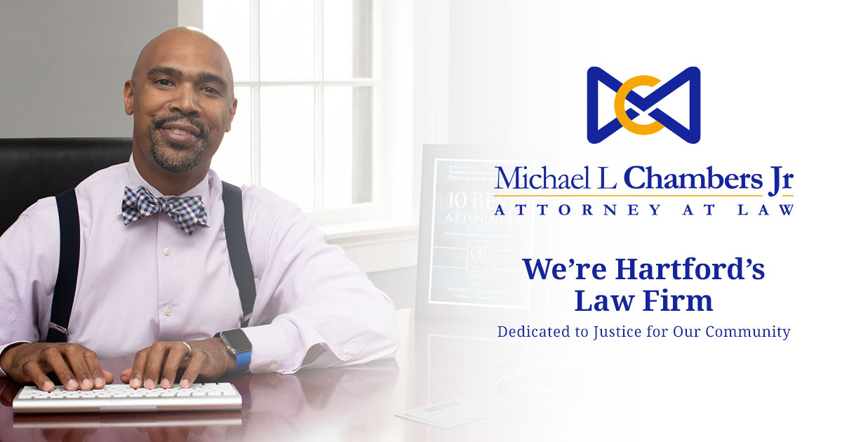 Hartford Injury Law Firm Law Office Of Michael L. Chambers, Jr.